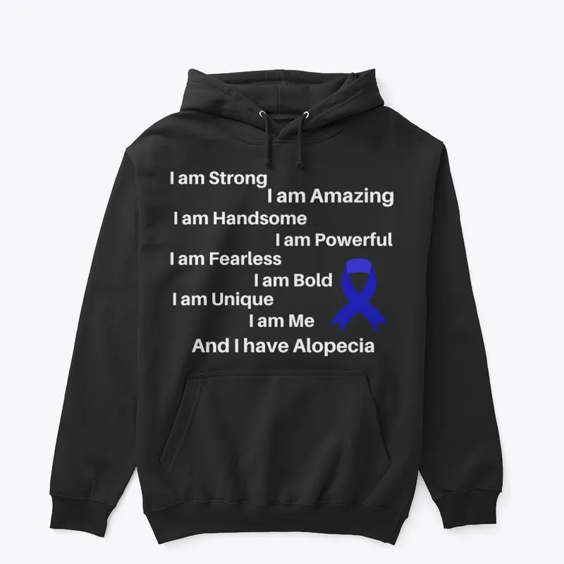 I AM MALE ALOPECIA HOODIE