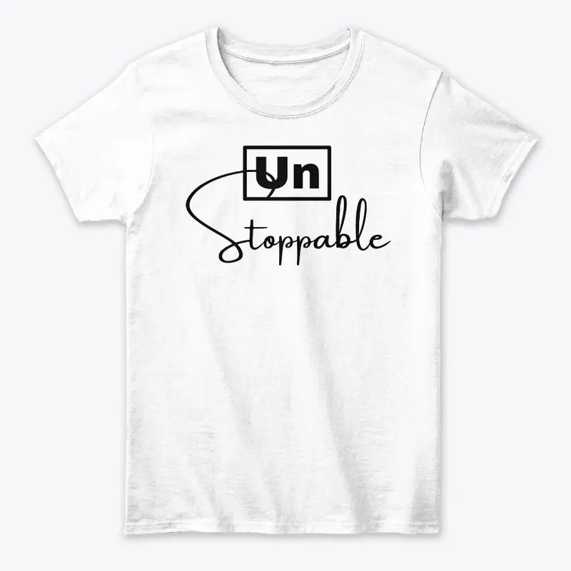 UNSTOPPABLE WOMEN'S CLASSIC TEE