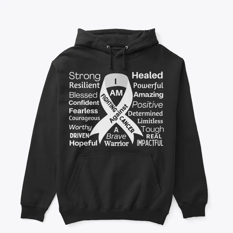 FIGHTING AGAINST CANCER HOODIE